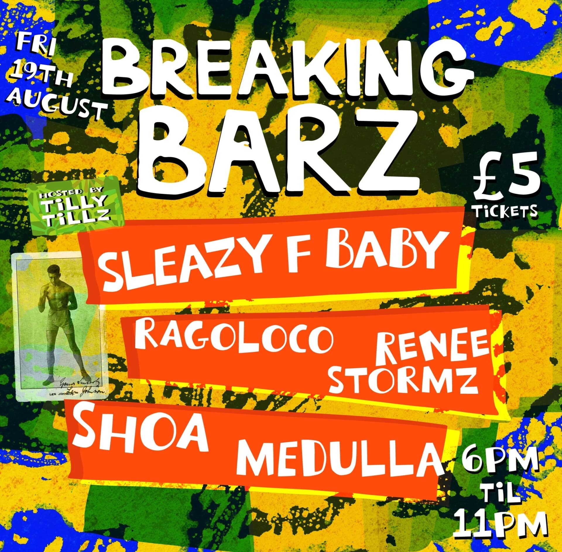 Breaking Barz — the music night celebrating Len Johnson's resistance